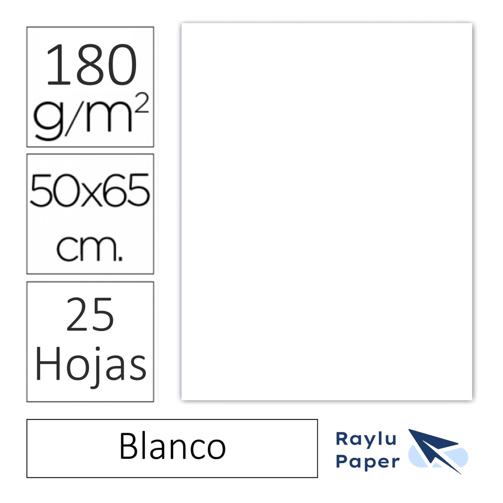 CARTULINA RAYLU  50 × 65 CM 180 GRAMOS – BLANCO (PACK 25 HOJAS)
