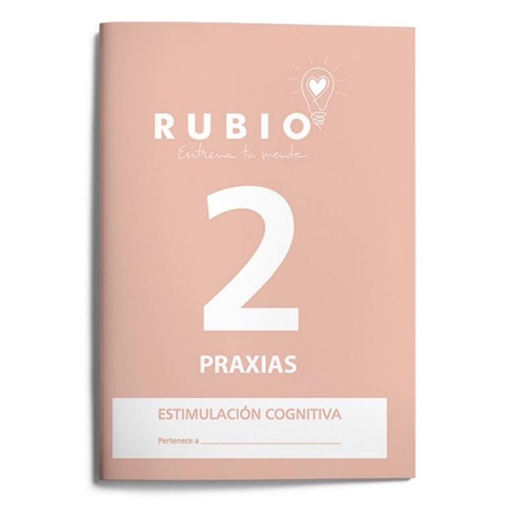 CUADERNO RUBIO PRAXIAS – ESTIMULACIÓN COGNITIVA NIVEL 2 (A4, 20 PÁGINAS)
