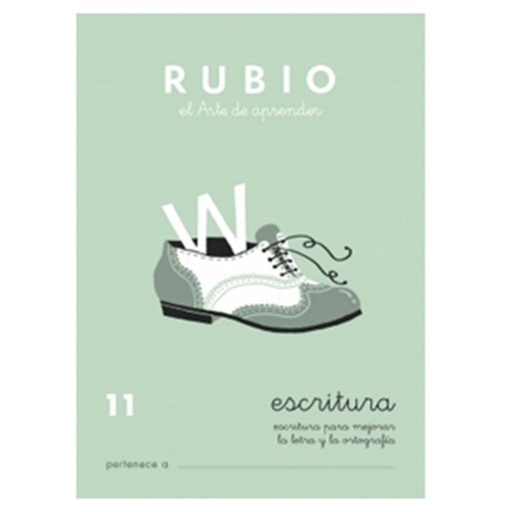 [630337] CUADERNO RUBIO 11 ESCRITURA – MEJORA DE LETRA Y ORTOGRAFÍA (+9 AÑOS) · A5, 20 PÁGINAS