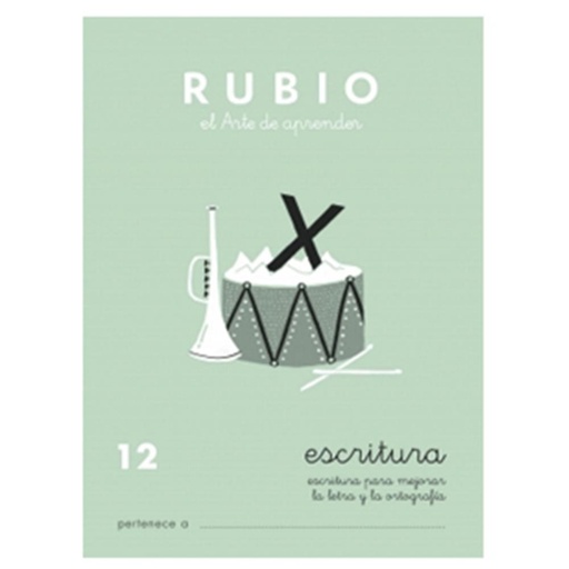 [630338] CUADERNO RUBIO 12 ESCRITURA – MEJORA DE LETRA Y ORTOGRAFÍA (+10 AÑOS) · A5, 20 PÁGINAS