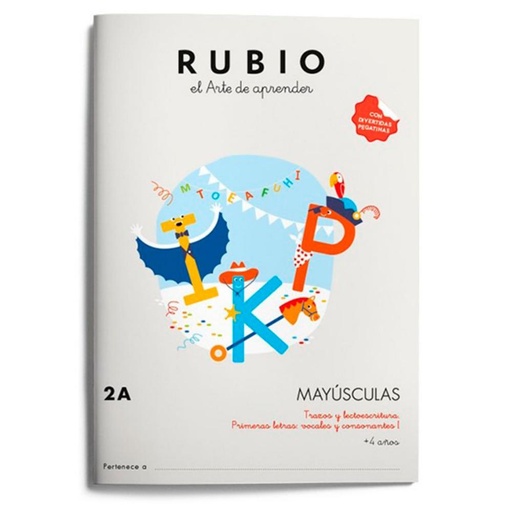 [630788] CUADERNO RUBIO 2A MAYÚSCULAS – PRIMERAS LETRAS (+4 AÑOS) · A4, 32 PÁGINAS, CON PEGATINAS