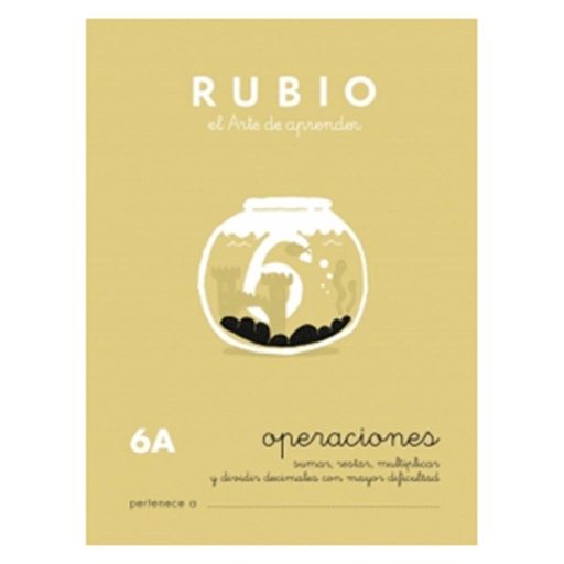 [630302] CUADERNO RUBIO 6A OPERACIONES – SUMAS, RESTAS, MULTIPLICACIONES Y DIVISIONES CON DECIMALES (A5, 20 PÁGINAS, COLOR)
