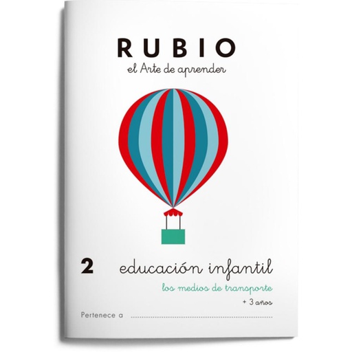 [630763] CUADERNO RUBIO EDUCACIÓN INFANTIL 2 – MEDIOS DE TRANSPORTE (+3 AÑOS) · CUADERNO A5, 20 PÁGINAS
