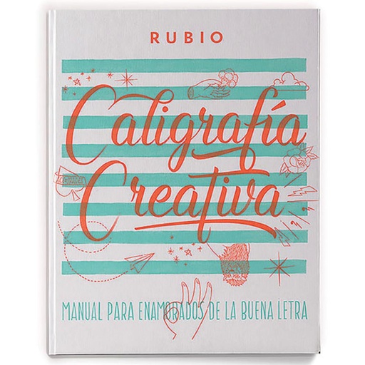 [630913] CUADERNO RUBIO LIBRO CALIGRAFÍA CREATIVA – LETTERING DESDE CERO (152 PÁGINAS)
