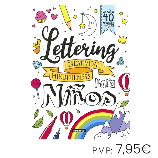 [670696] LIBRO SUSAETA LETTERING PARA NIÑOS. CREATIVIDAD, MINDFULNESS – LIBRO DE ACTIVIDADES